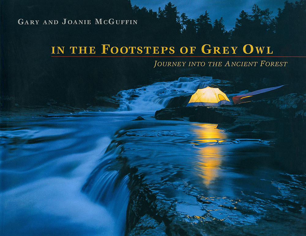 In The Footsteps Of Grey Owl